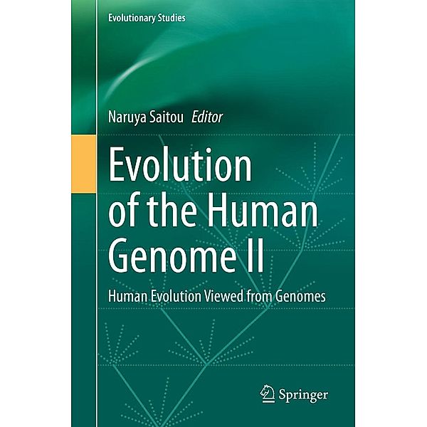 Evolution of the Human Genome II / Evolutionary Studies