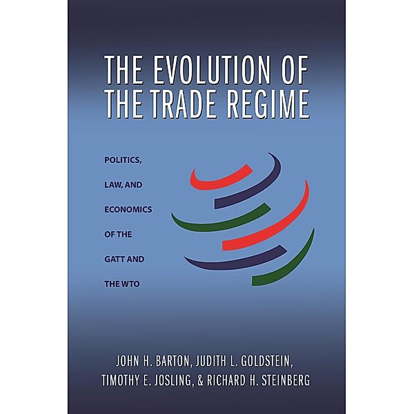 Evolution of the Trade Regime, John H. Barton