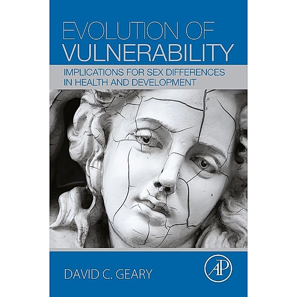 Evolution of Vulnerability, David C. Geary