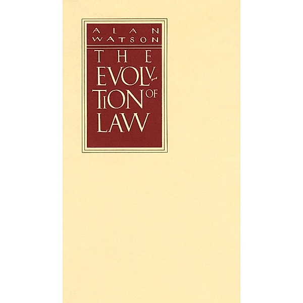 Evolution of Western Private Law, Alan Watson