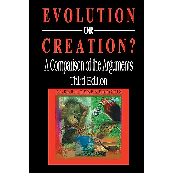 Evolution or Creation?, Albert Debenedictis