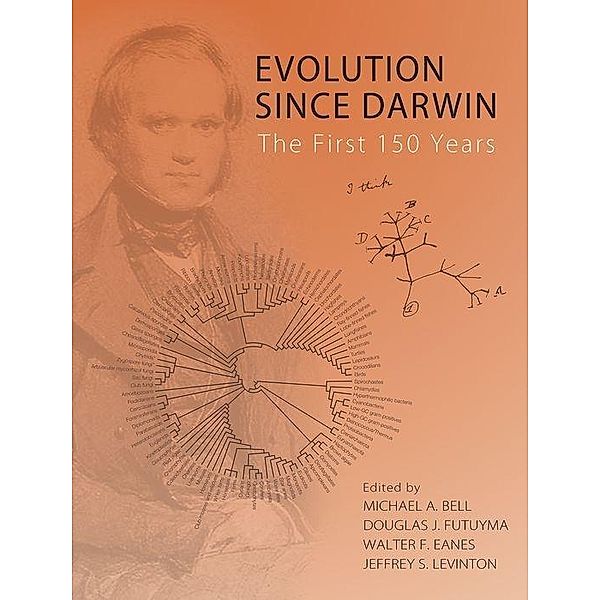 Evolution since Darwin, Michael Bell, Douglas J. Futuyma, Walter Eanes