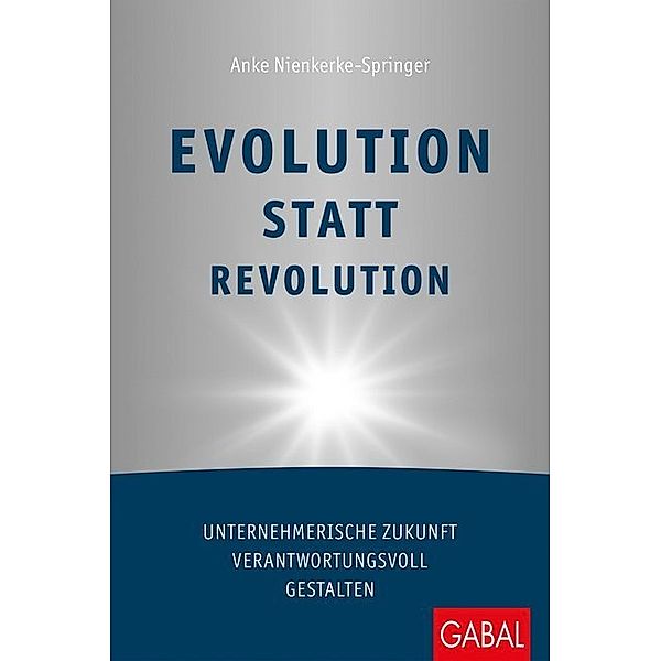 Evolution statt Revolution, Anke Nienkerke-Springer