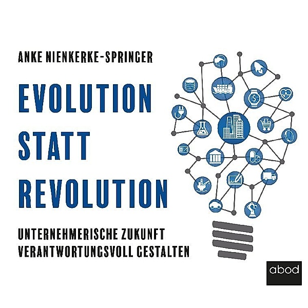 Evolution statt Revolution,Audio-CD, Anke Nienkerke-Springer, Peter Wolter