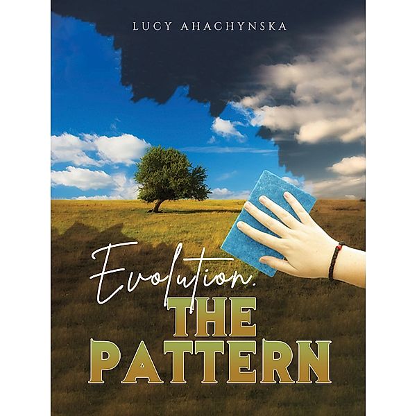 Evolution. The Pattern, Lucy Ahachynska