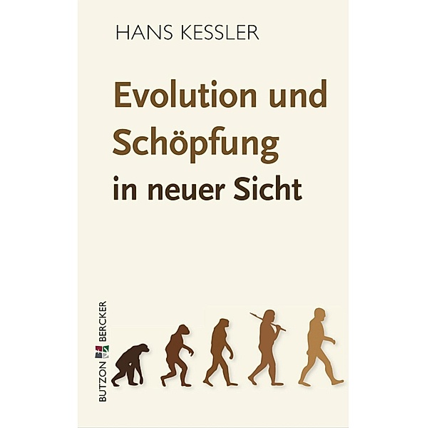 Evolution und Schöpfung in neuer Sicht, Hans Kessler