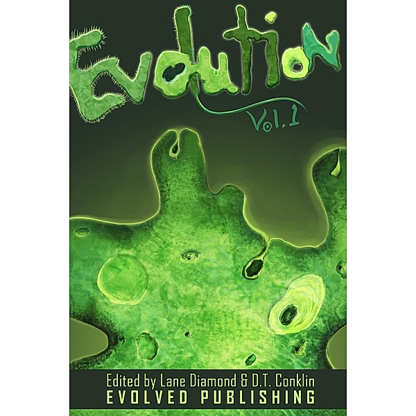 Evolution: Vol. 1, Lane Diamond, D. T. Conklin