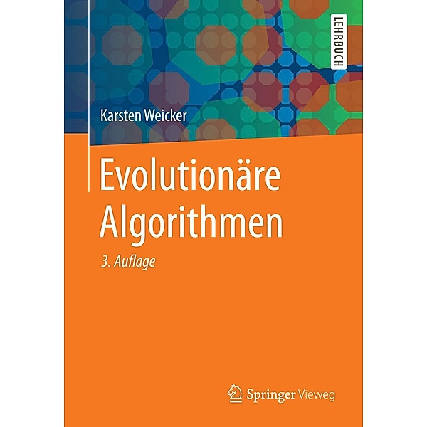 Evolutionäre Algorithmen, Karsten Weicker
