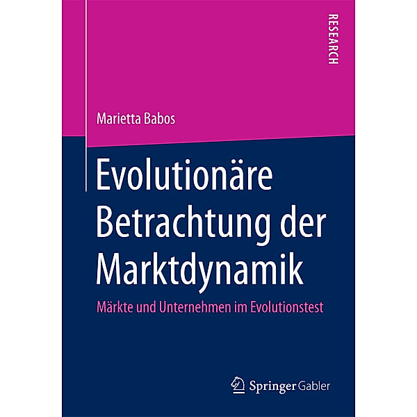 Evolutionäre Betrachtung der Marktdynamik, Marietta Babos