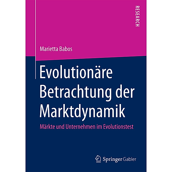 Evolutionäre Betrachtung der Marktdynamik, Marietta Babos