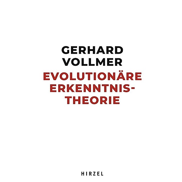 Evolutionäre Erkenntnistheorie, Gerhard Vollmer