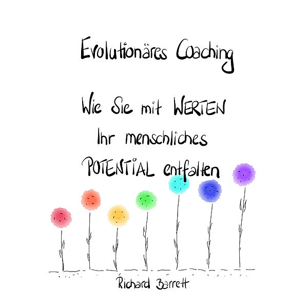 Evolutionäres Coaching, Richard Barrett