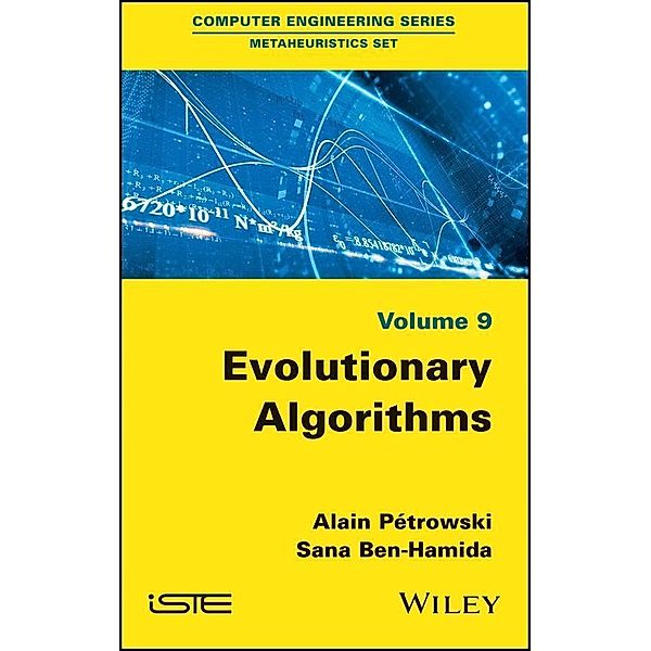 Evolutionary Algorithms, Alain Petrowski, Sana Ben-Hamida