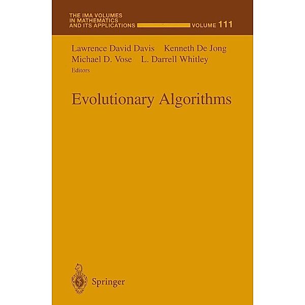 Evolutionary Algorithms / The IMA Volumes in Mathematics and its Applications Bd.111