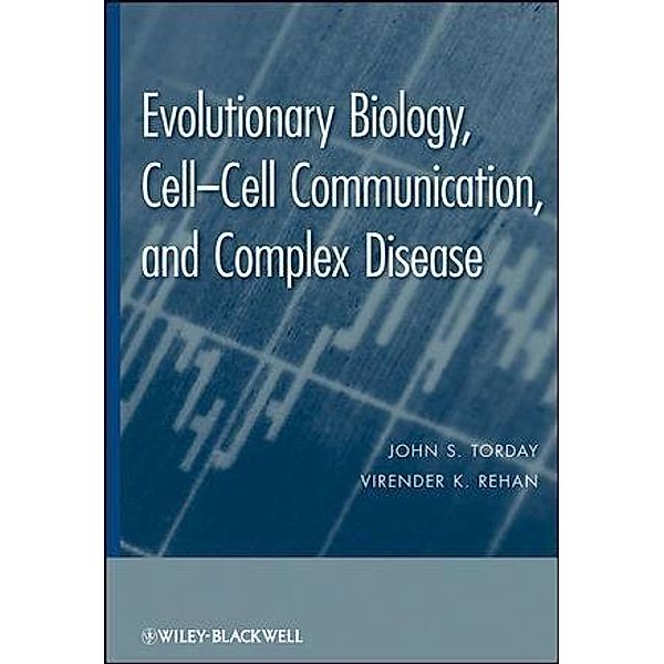 Evolutionary Biology, John S. Torday, Virender K. Rehan