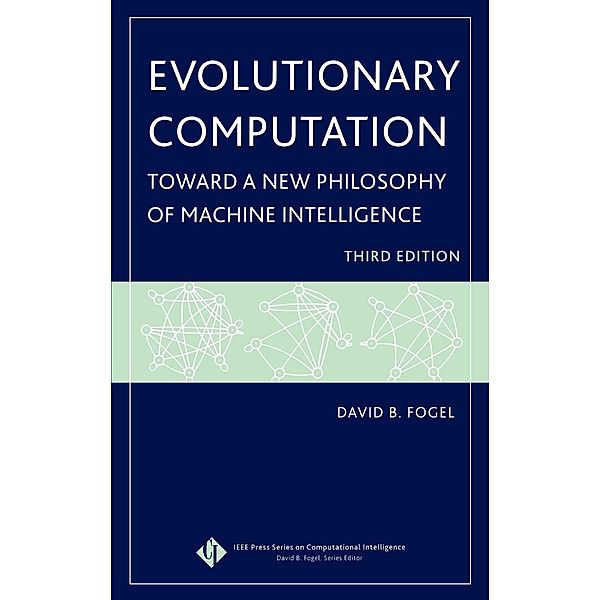 Evolutionary Computation, David B. Fogel