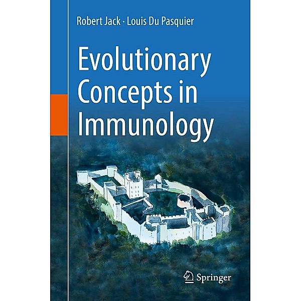 Evolutionary Concepts in Immunology, Robert Jack, Louis Du Pasquier