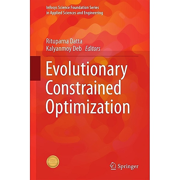 Evolutionary Constrained Optimization / Infosys Science Foundation Series
