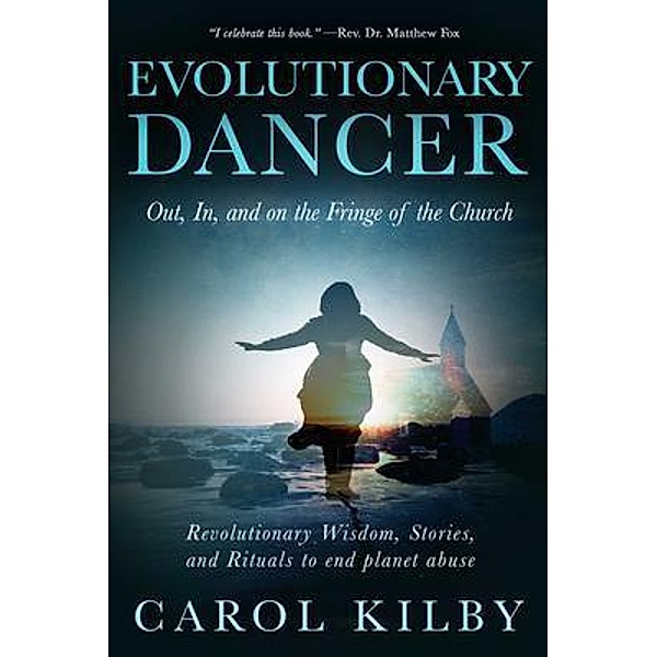 Evolutionary Dancer, Carol Kilby