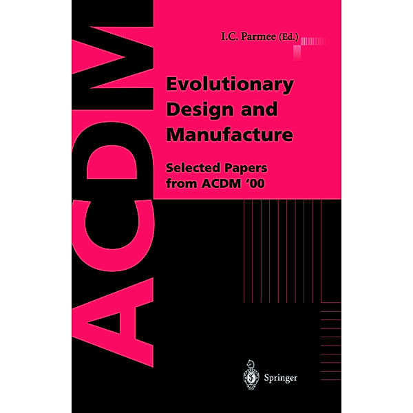 Evolutionary Design and Manufacture