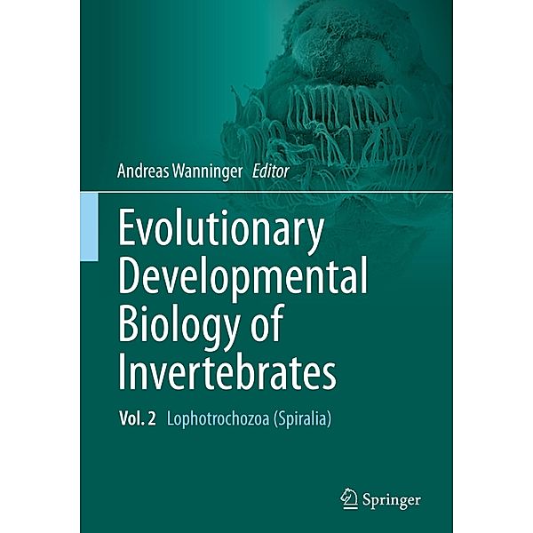 Evolutionary Developmental Biology of Invertebrates 2