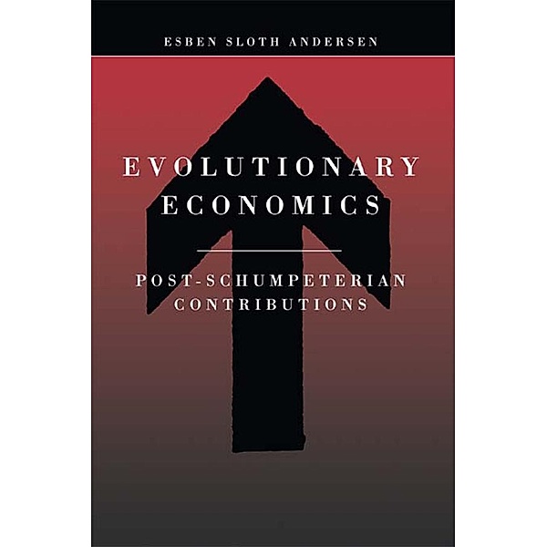 Evolutionary Economics, Esben Sloth Andersen