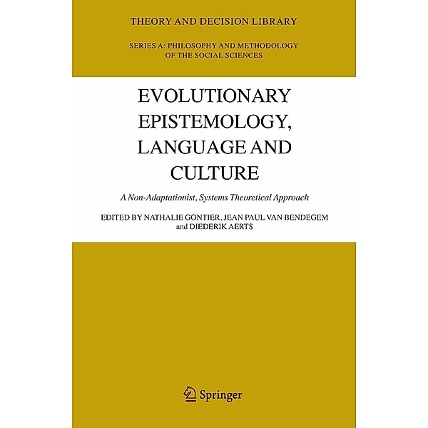 Evolutionary Epistemology, Language and Culture / Theory and Decision Library A: Bd.39