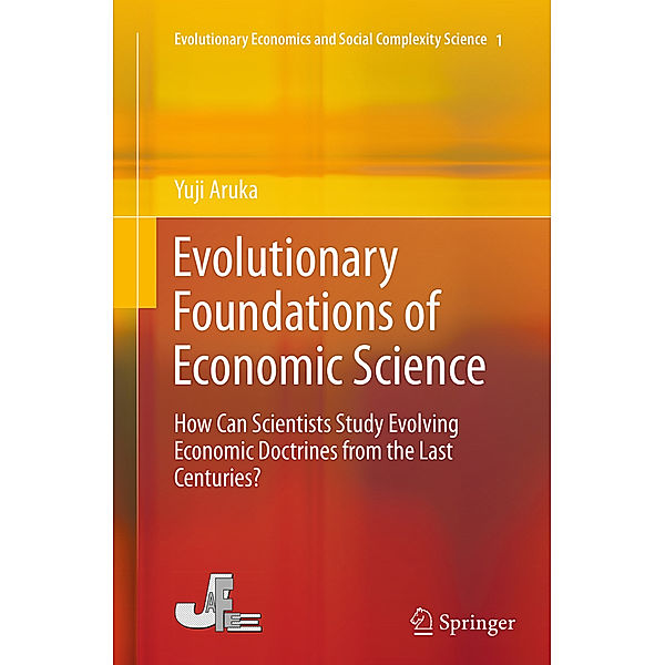 Evolutionary Foundations of Economic Science, Yuji Aruka