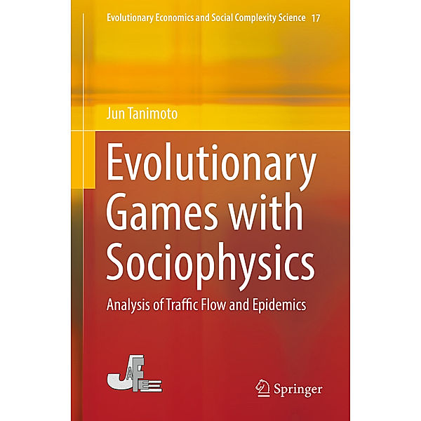 Evolutionary Games with Sociophysics, Jun Tanimoto