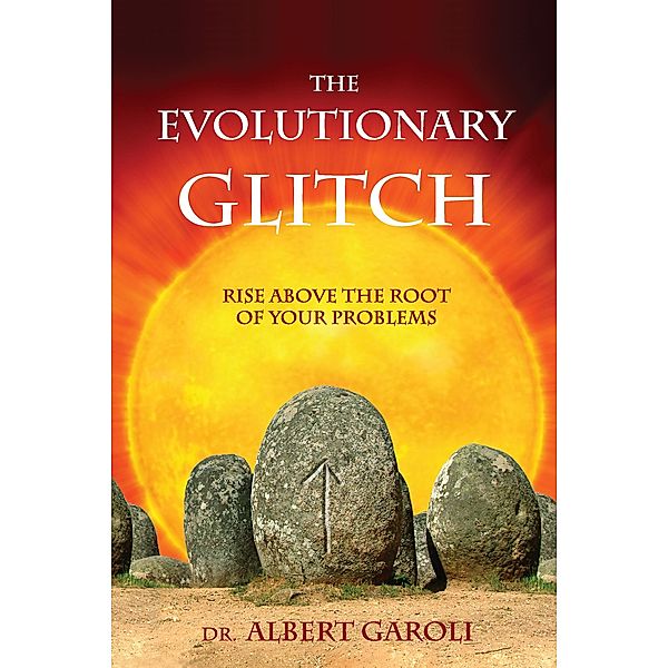 Evolutionary Glitch / Loving Healing Press, Albert Garoli