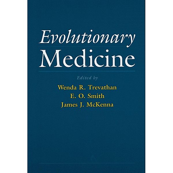 Evolutionary Medicine