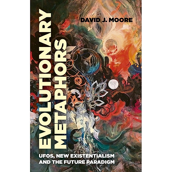 Evolutionary Metaphors, David J. Moore