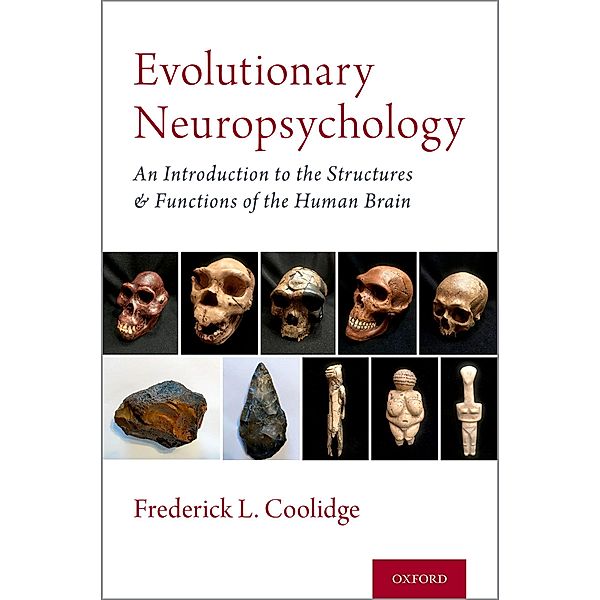 Evolutionary Neuropsychology, Frederick L. Coolidge