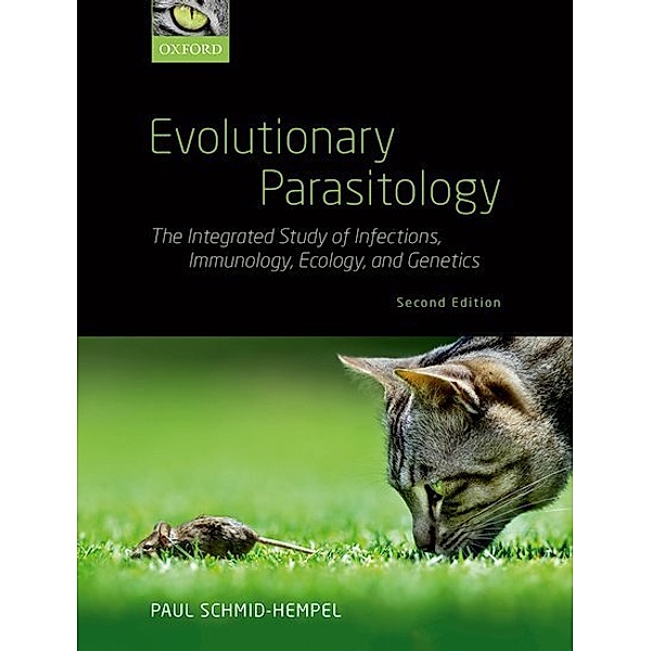 Evolutionary Parasitology, Paul Schmid-Hempel