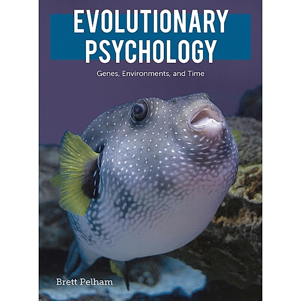 Evolutionary Psychology, Brett Pelham