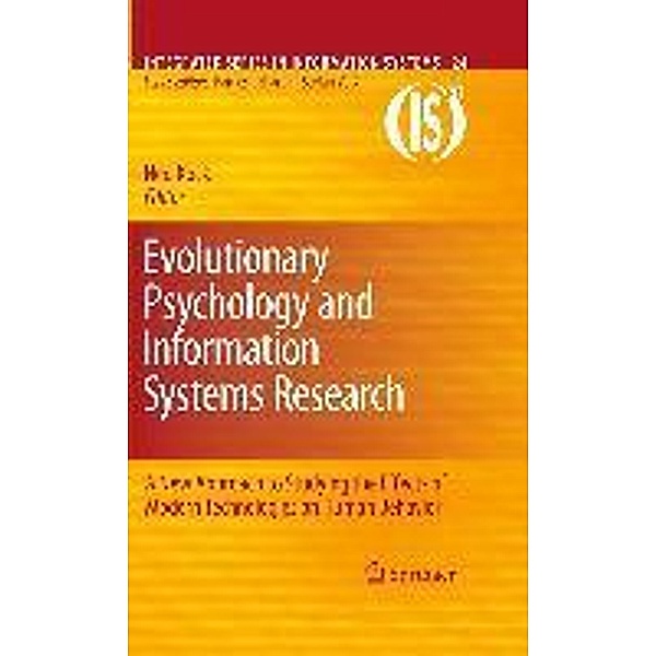 Evolutionary Psychology and Information Systems Research / Integrated Series in Information Systems Bd.24