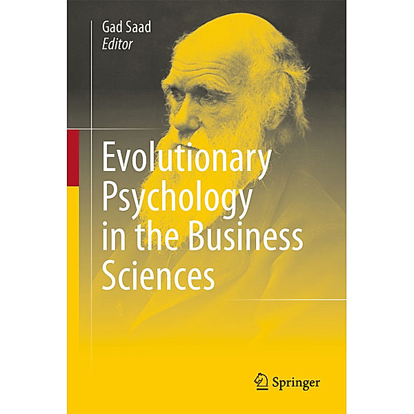 Evolutionary Psychology in the Business Sciences