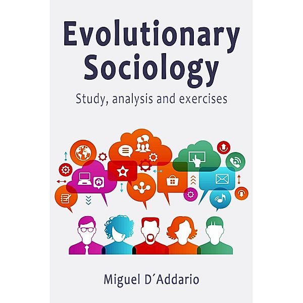Evolutionary Sociology, Miguel D'Addario