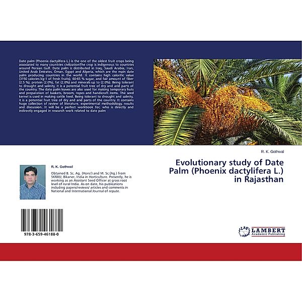 Evolutionary study of Date Palm (Phoenix dactylifera L.) in Rajasthan, R. K. Gothwal