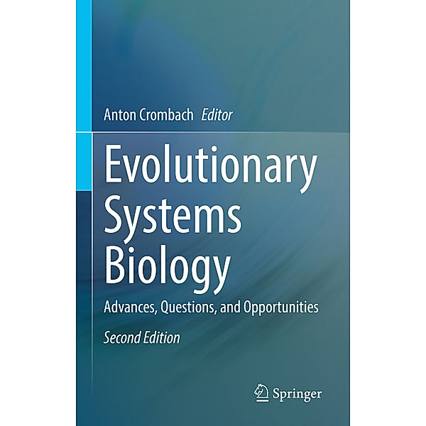 Evolutionary Systems Biology