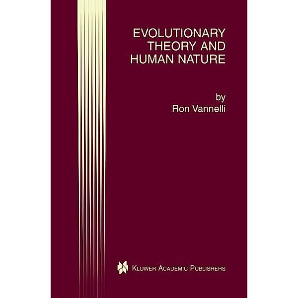 Evolutionary Theory and Human Nature, Ron Vannelli