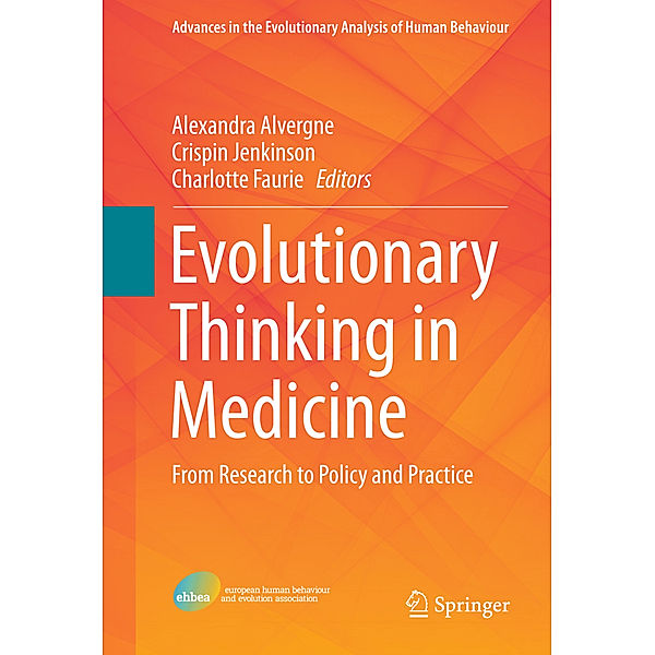 Evolutionary Thinking in Medicine