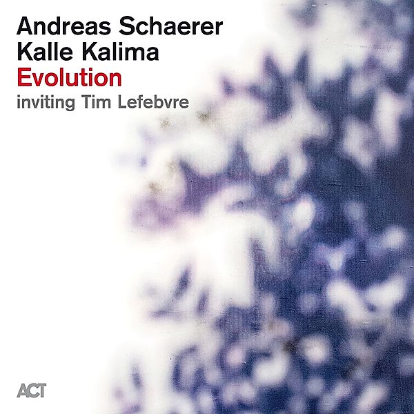 Evolution(Digipak), Andreas Schaerer, Kalle Kalima