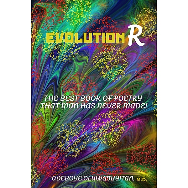 EvolutionR, Adeboye Oluwajuyitan