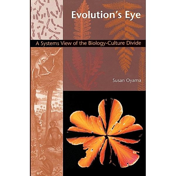 Evolution's Eye / Science and Cultural Theory, Oyama Susan Oyama