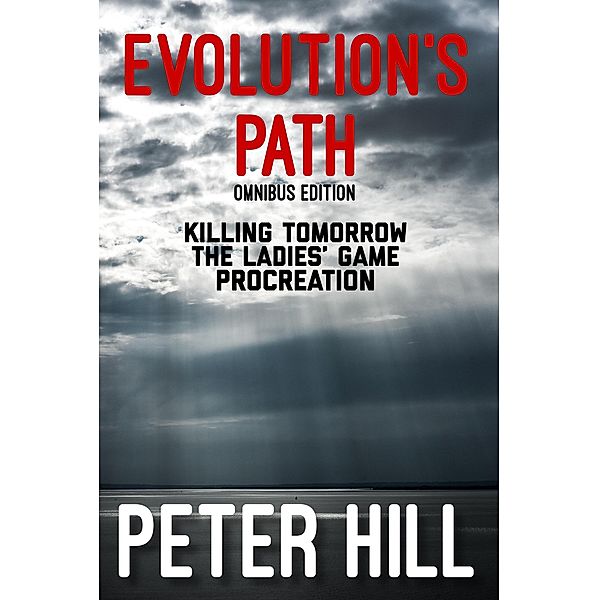 Evolution's Path / Evolution's Path, Peter Hill