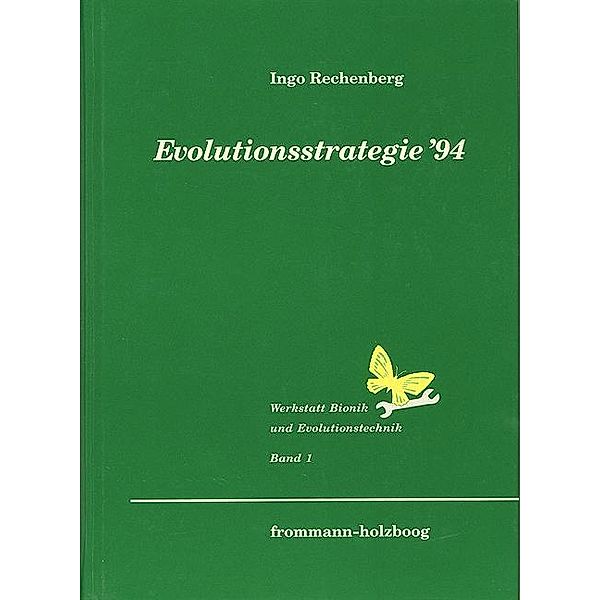 Evolutionsstrategie '94, Ingo Rechenberg