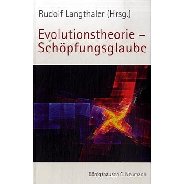 Evolutionstheorie - Schöpfungsglaube