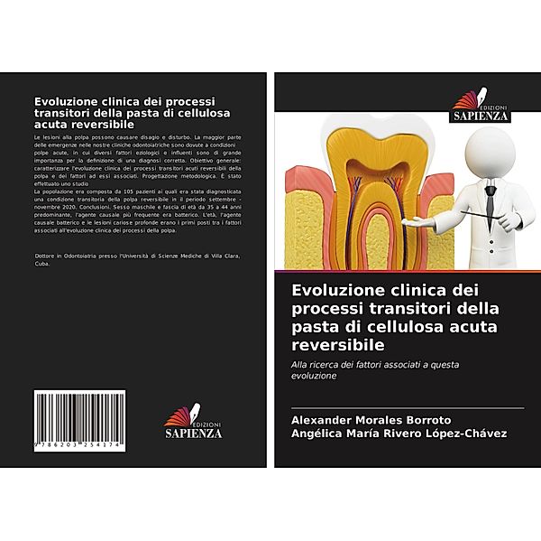 Evoluzione clinica dei processi transitori della pasta di cellulosa acuta reversibile, Alexander Morales Borroto, Angélica María Rivero López-Chávez