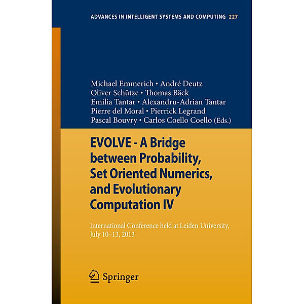 EVOLVE - A Bridge between Probability, Set Oriented Numerics, and Evolutionary Computation IV